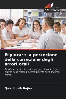 Esplorare la percezione della correzione degli errori orali