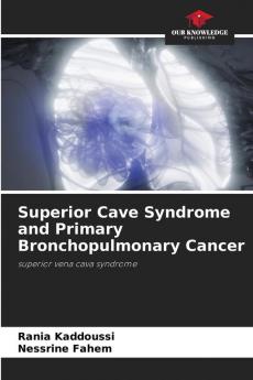Superior Cave Syndrome and Primary Bronchopulmonary Cancer