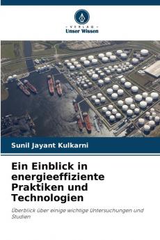 Ein Einblick in energieeffiziente Praktiken und Technologien
