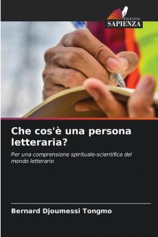 Che cos'è una persona letteraria?