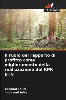 Il ruolo del rapporto di profitto come miglioramento della realizzazione del KPR BTN