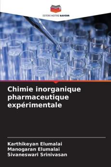 Chimie inorganique pharmaceutique expérimentale