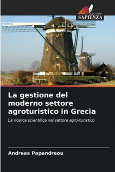 La gestione del moderno settore agroturistico in Grecia