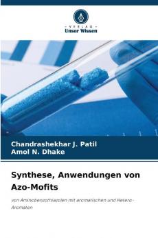 Synthese Anwendungen von Azo-Mofits