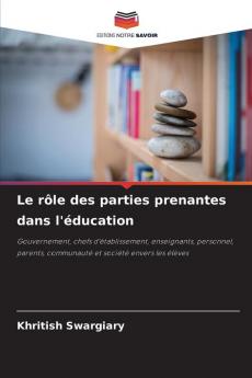 Le rôle des parties prenantes dans l'éducation