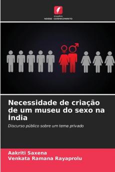 Necessidade de criação de um museu do sexo na Índia