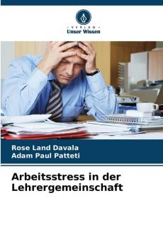 Arbeitsstress in der Lehrergemeinschaft