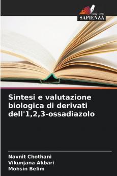 Sintesi e valutazione biologica di derivati dell'123-ossadiazolo