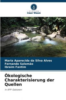 Ökologische Charakterisierung der Quellen