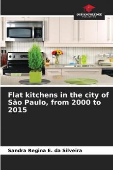 Flat kitchens in the city of São Paulo from 2000 to 2015