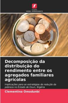 Decomposição da distribuição do rendimento entre os agregados familiares agrícolas