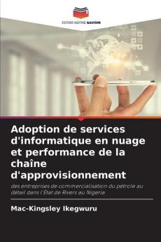 Adoption de services d'informatique en nuage et performance de la chaîne d'approvisionnement
