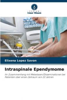 Intraspinale Ependymome