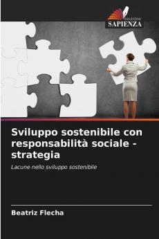 Sviluppo sostenibile con responsabilità sociale - strategia