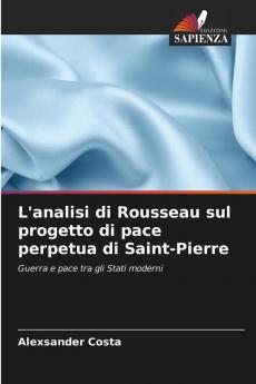 L'analisi di Rousseau sul progetto di pace perpetua di Saint-Pierre
