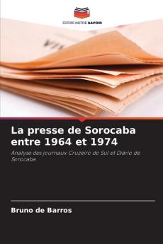 La presse de Sorocaba entre 1964 et 1974