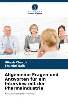 Allgemeine Fragen und Antworten für ein Interview mit der Pharmaindustrie