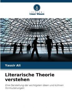 Literarische Theorie verstehen