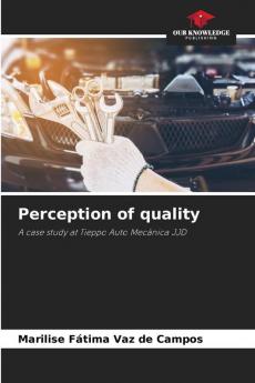 Perception of quality