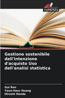 Gestione sostenibile dell'intenzione d'acquisto Uso dell'analisi statistica