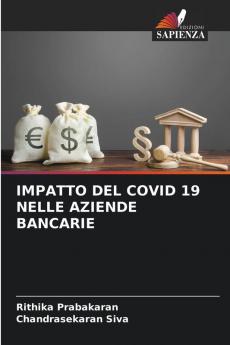 IMPATTO DEL COVID 19 NELLE AZIENDE BANCARIE