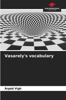 Vasarely's vocabulary