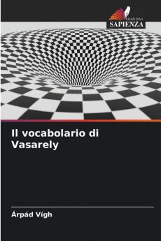 Il vocabolario di Vasarely