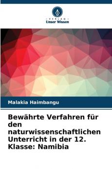 Bewährte Verfahren für den naturwissenschaftlichen Unterricht in der 12. Klasse