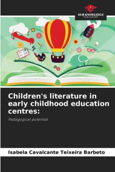 Children's literature in early childhood education centres