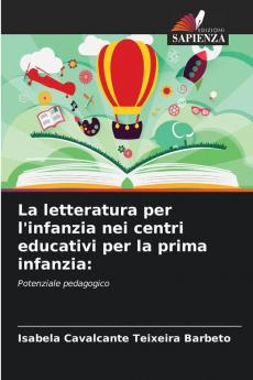 La letteratura per l'infanzia nei centri educativi per la prima infanzia