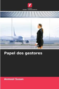 Papel dos gestores