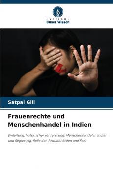 Frauenrechte und Menschenhandel in Indien