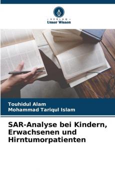 SAR-Analyse bei Kindern Erwachsenen und Hirntumorpatienten