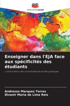 Enseigner dans l'EJA face aux spécificités des étudiants