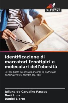 Identificazione di marcatori fenotipici e molecolari dell'obesità
