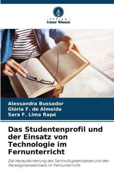 Das Studentenprofil und der Einsatz von Technologie im Fernunterricht