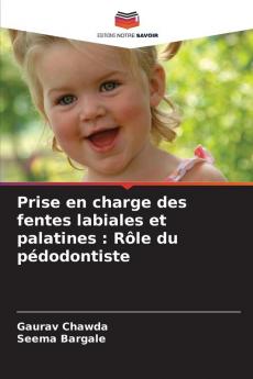 Prise en charge des fentes labiales et palatines