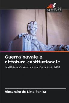 Guerra navale e dittatura costituzionale