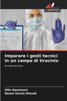 Imparare i gesti tecnici in un campo di tirocinio
