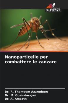 Nanoparticelle per combattere le zanzare