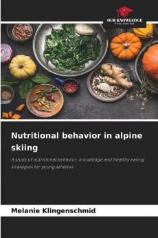 Nutritional behavior in alpine skiing