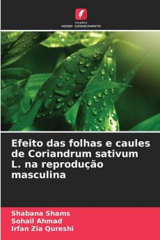 Efeito das folhas e caules de Coriandrum sativum L. na reprodução masculina