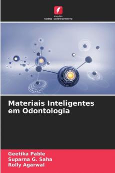 Materiais Inteligentes em Odontologia