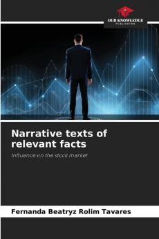 Narrative texts of relevant facts