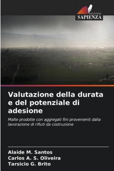 Valutazione della durata e del potenziale di adesione