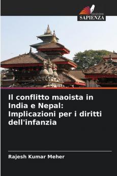 Il conflitto maoista in India e Nepal