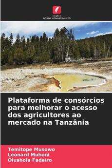 Plataforma de consórcios para melhorar o acesso dos agricultores ao mercado na Tanzânia
