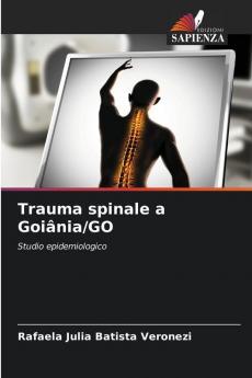 Trauma spinale a Goiânia/GO