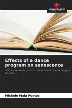 Effects of a dance program on senescence
