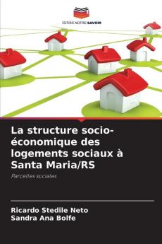 La structure socio-économique des logements sociaux à Santa Maria/RS